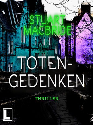 cover image of Totengedenken--Detective Sergeant Logan McRae, Band 11 (ungekürzt)